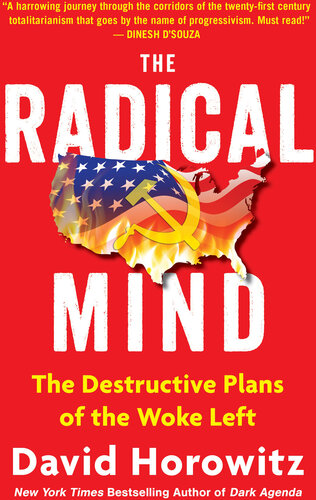 The Radical Mind - The Destructive Plans of the Woke Left (PDF/EPUB Version)
