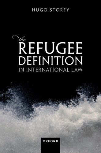 The Refugee Definition in International Law (PDF/EPUB Version)
