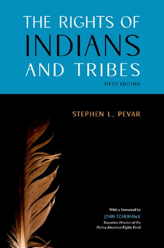 The Rights of Indians and Tribes (PDF/EPUB Version)