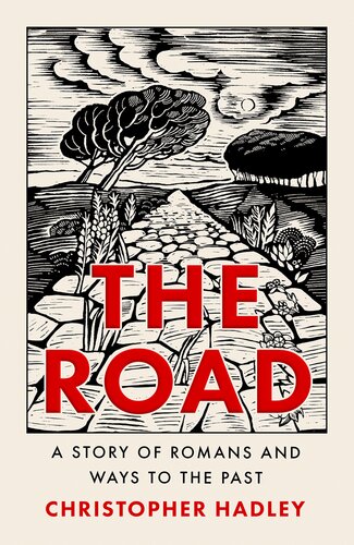 The Road: A Story of Romans and Ways to the Past (PDF/EPUB Version)
