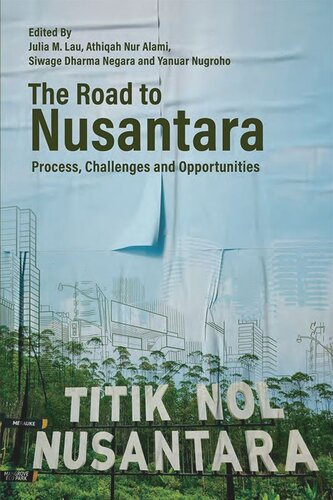 The Road to Nusantara: Process, Challenges and Opportunities (PDF/EPUB Version)
