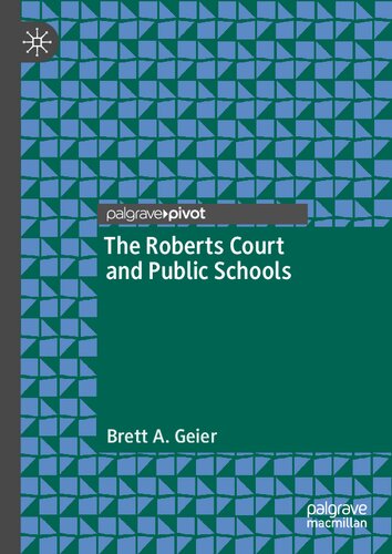 The Roberts Court and Public Schools (PDF/EPUB Version)
