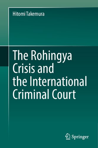 The Rohingya Crisis and the International Criminal Court (PDF/EPUB Version)
