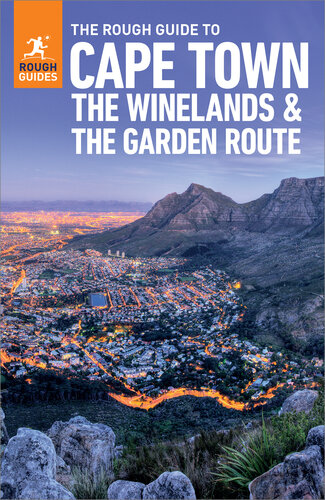 The Rough Guide to Cape Town, the Winelands & the Garden Route: Travel Guide eBook (PDF/EPUB Version)