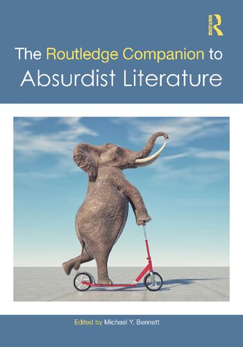 The Routledge Companion to Absurdist Literature (PDF/EPUB Version)