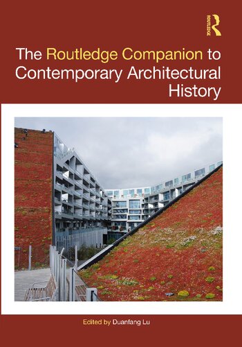 The Routledge Companion to Contemporary Architectural History (PDF/EPUB Version)
