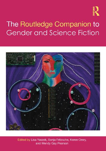 The Routledge Companion to Gender and Science Fiction (PDF/EPUB Version)
