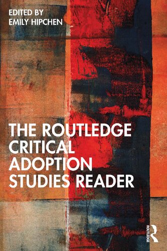 The Routledge Critical Adoption Studies Reader (PDF/EPUB Version)
