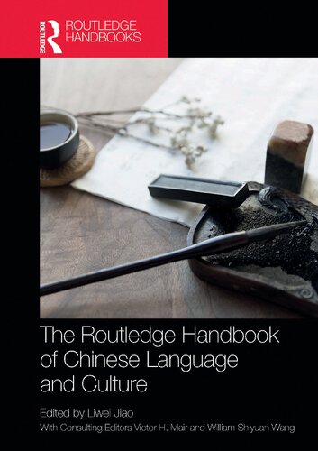 The Routledge Handbook of Chinese Language and Culture (PDF/EPUB Version)