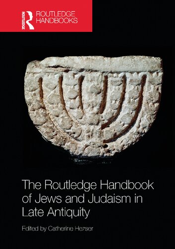 The Routledge Handbook of Jews and Judaism in Late Antiquity (PDF/EPUB Version)