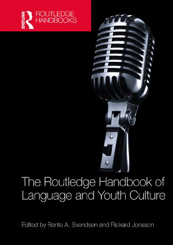 The Routledge Handbook of Language and Youth Culture (PDF/EPUB Version)
