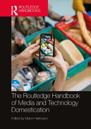 The Routledge Handbook of Media and Technology Domestication (PDF/EPUB Version)

