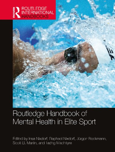 The Routledge Handbook of Mental Health in Elite Sport (PDF/EPUB Version)
