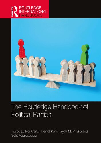 The Routledge Handbook of Political Parties (Routledge International Handbooks) (PDF/EPUB Version)
