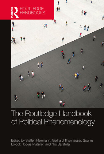 The Routledge Handbook of Political Phenomenology (PDF/EPUB Version)