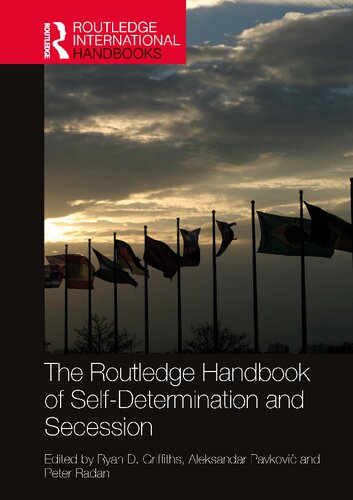 The Routledge Handbook of Self-Determination and Secession (PDF/EPUB Version)
