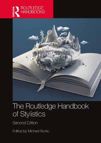 The Routledge Handbook of Stylistics (Routledge Handbooks in English Language Studies) (PDF/EPUB Version)
