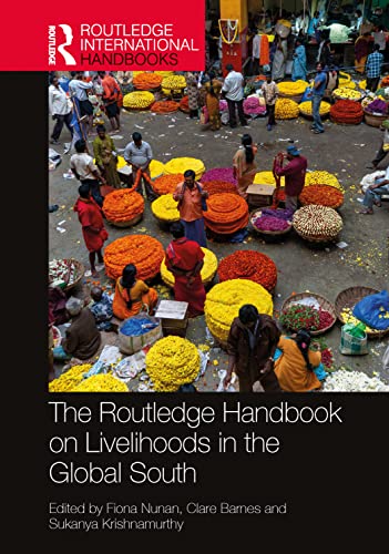 The Routledge Handbook on Livelihoods in the Global South (PDF/EPUB Version)
