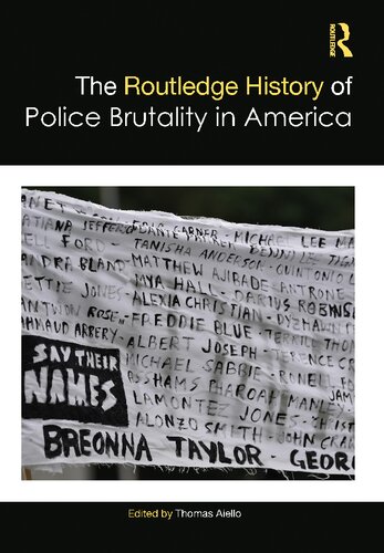 The Routledge History of Police Brutality in America (PDF/EPUB Version)
