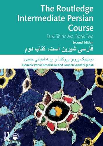 The Routledge Intermediate Persian Course: Farsi Shirin Ast, Book Two (PDF/EPUB Version)
