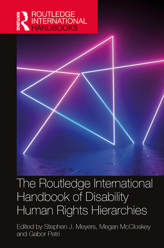 The Routledge International Handbook of Disability Human Rights Hierarchies (PDF/EPUB Version)