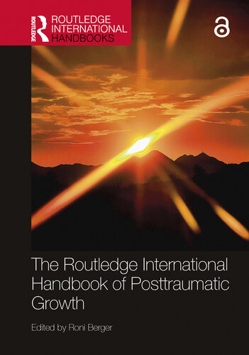 The Routledge International Handbook of Posttraumatic Growth (PDF/EPUB Version)