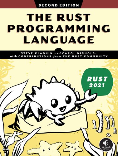 The Rust Programming Language, 2nd Edition (PDF/EPUB Version)
