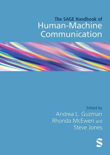 The SAGE Handbook of Human–Machine Communication (PDF/EPUB Version)
