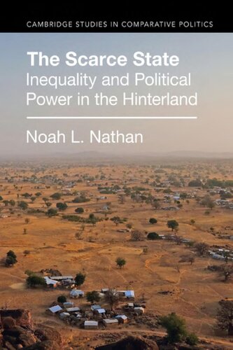 The scarce state: inequality and political power in the hinterland (PDF/EPUB Version)
