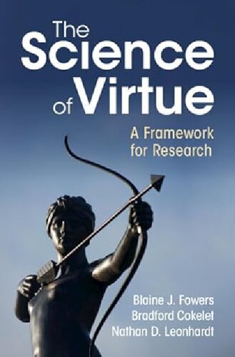 The Science of Virtue: A Framework for Research (PDF/EPUB Version)