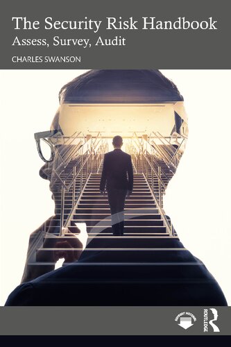 The Security Risk Handbook: Assess, Survey, Audit (PDF/EPUB Version)
