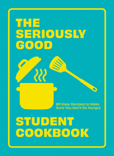 The Seriously Good Student Cookbook (Team-IRA) (PDF/EPUB Version)
