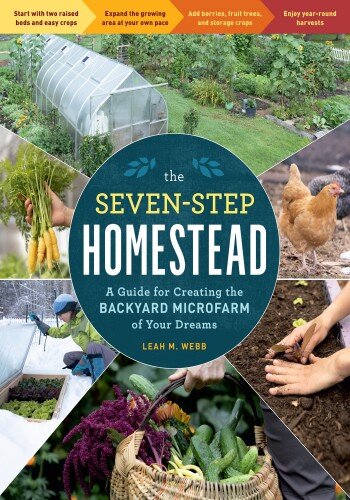The Seven-Step Homestead (PDF/EPUB Version)
