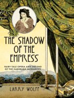 The Shadow of the Empress: Fairy-Tale Opera and the End of the Habsburg Monarchy (PDF/EPUB Version)
