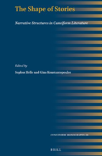 The Shape of Stories: Narrative Structures in Cuneiform Literature (PDF/EPUB Version)
