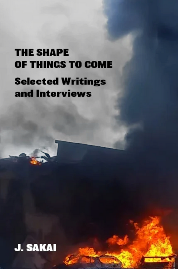 The Shape of Things to Come: Selected Writings & Interviews (PDF/EPUB Version)
