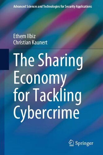 The Sharing Economy for Tackling Cybercrime: Uberization of Public-Private Partnerships (PDF/EPUB Version)
