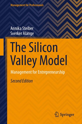 The Silicon Valley Model: Management for Entrepreneurship (Management for Professionals) (PDF/EPUB Version)
