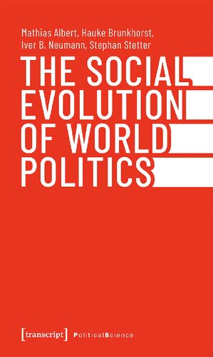 The Social Evolution Of World Politics (PDF/EPUB Version)
