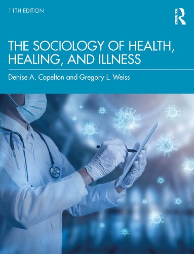 The Sociology of Health, Healing, and Illness (PDF/EPUB Version)
