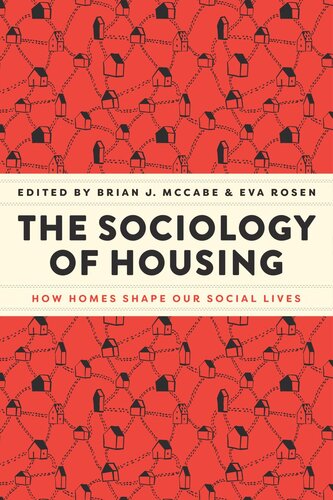 The Sociology of Housing: How Homes Shape Our Social Lives (PDF/EPUB Version)
