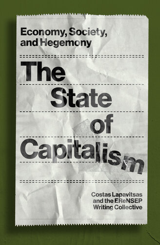 The State of Capitalism: Economy, Society, and Hegemony (PDF/EPUB Version)
