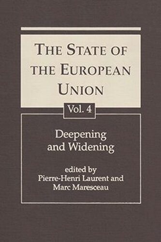 The State of the European Union, Vol. 4: Deepening and Widening (PDF/EPUB Version)
