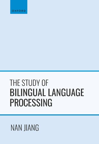 The Study of Bilingual Language Processing (PDF/EPUB Version)
