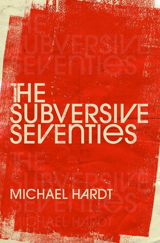 The Subversive Seventies (PDF/EPUB Version)
