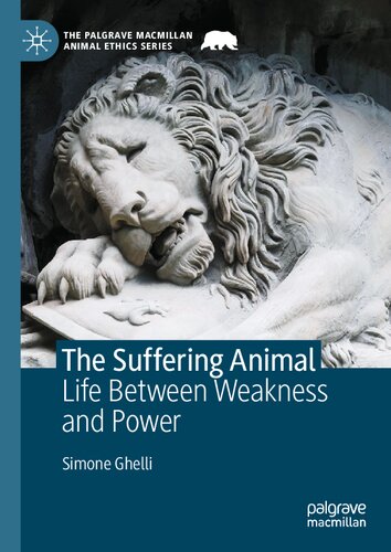 The Suffering Animal: Life Between Weakness and Power (PDF/EPUB Version)
