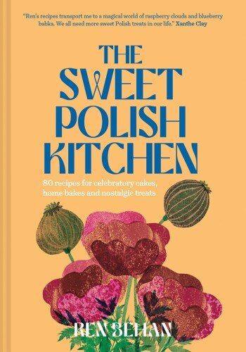 The Sweet Polish Kitchen (PDF/EPUB Version)

