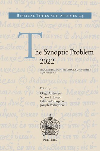 The Synoptic Problem 2022: Proceedings of the Loyola University Conference (PDF/EPUB Version)
