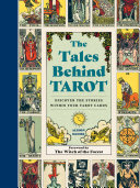 The Tales Behind Tarot: Discover the stories within your tarot cards (PDF/EPUB Version)
