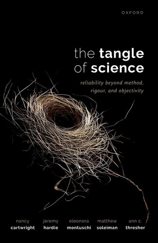 The Tangle of Science: Reliability Beyond Method, Rigour, and Objectivity (PDF/EPUB Version)
